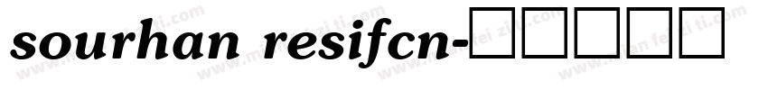 sourhan resifcn字体转换